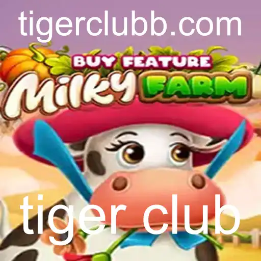 Explorando MilkyFarmBuyFeature: Uma Jornada Imersiva com Tiger Club