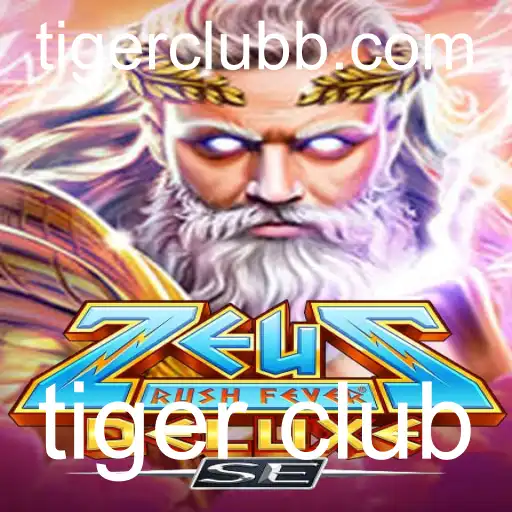ZeusRushFeverDeluxeSE: Uma Jornada Épica no Universo do 'tiger club'